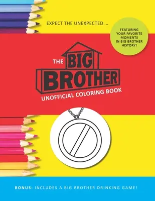 Kolorowanka z Wielkim Bratem - The Big Brother Coloring Book