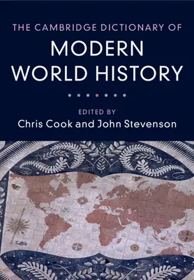 Słownik współczesnej historii świata Cambridge - The Cambridge Dictionary of Modern World History