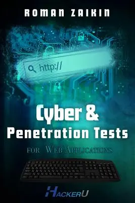 Testy cybernetyczne i penetracyjne dla aplikacji internetowych - Cyber and Penetration Tests for Web Applications