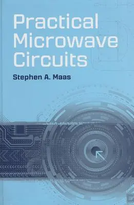 Praktyczne obwody mikrofalowe - Practical Microwave Circuits