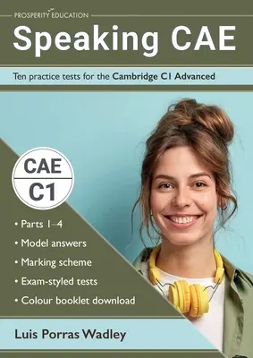 Mówienie CAE: Dziesięć testów praktycznych dla Cambridge C1 Advanced - Speaking CAE: Ten practice tests for the Cambridge C1 Advanced