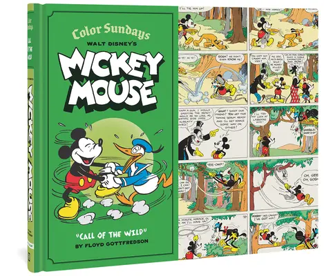 Walt Disney's Mickey Mouse Color Sundays Call of the Wild: Tom 1 - Walt Disney's Mickey Mouse Color Sundays Call of the Wild: Volume 1