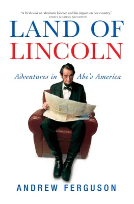 Ziemia Lincolna: Przygody w Ameryce Abe'a - Land of Lincoln: Adventures in Abe's America