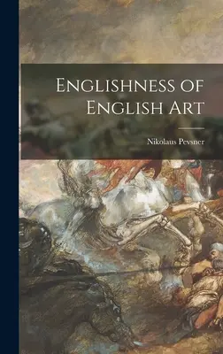 Angielskość sztuki angielskiej - Englishness of English Art