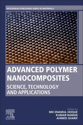 Zaawansowane nanokompozyty polimerowe: nauka, technologia i zastosowania - Advanced Polymer Nanocomposites: Science, Technology and Applications