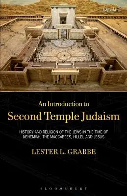 Wprowadzenie do judaizmu drugiej świątyni - An Introduction to Second Temple Judaism