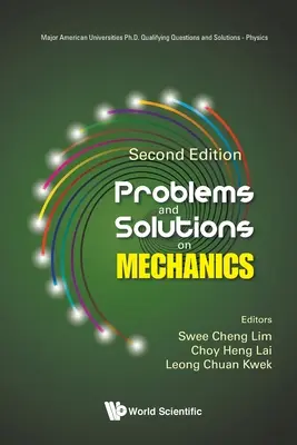 Problemy i rozwiązania dotyczące mechaniki (wydanie drugie) - Problems and Solutions on Mechanics (Second Edition)