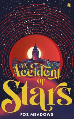 An Accident of Stars: Księga I w serii Manifold Worlds - An Accident of Stars: Book I in the Manifold Worlds Series