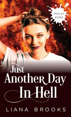 Kolejny dzień w piekle - Just Another Day In Hell