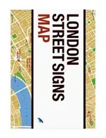 Mapa londyńskich znaków drogowych - London Street Signs Map