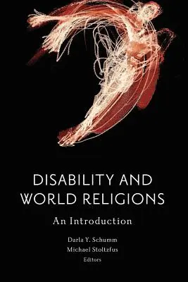 Niepełnosprawność i religie świata: Wprowadzenie - Disability and World Religions: An Introduction