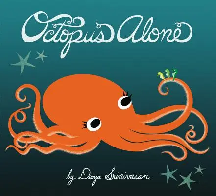 Ośmiornica sama - Octopus Alone