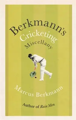 Berkmann's Cricketing Miscellany