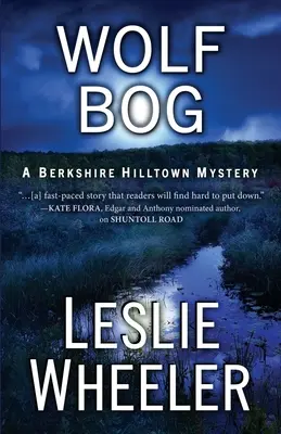 Wolf Bog: Tajemnica Berkshire Hilltown - Wolf Bog: A Berkshire Hilltown Mystery