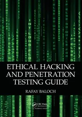 Przewodnik po etycznym hakowaniu i testach penetracyjnych - Ethical Hacking and Penetration Testing Guide