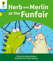 Oxford Reading Tree: Floppy's Phonics Decoding Practice: Oxford Poziom 3: Herb i Merlin w wesołym miasteczku - Oxford Reading Tree: Floppy's Phonics Decoding Practice: Oxford Level 3: Herb and Merlin at the Funfair