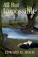 All But Impossible: Niemożliwe akta doktora Sama Hawthorne'a - All But Impossible: The Impossible Files of Dr. Sam Hawthorne