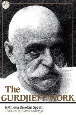Dzieło Gurdżijewa - The Gurdjieff Work