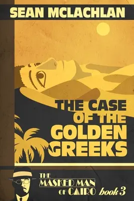 Przypadek złotych Greków - The Case of the Golden Greeks