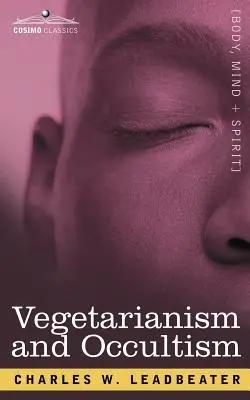 Wegetarianizm i okultyzm - Vegetarianism and Occultism