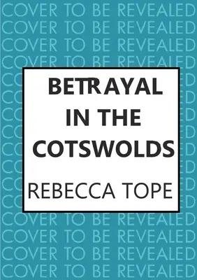 Zdrada w Cotswolds - Betrayal in the Cotswolds