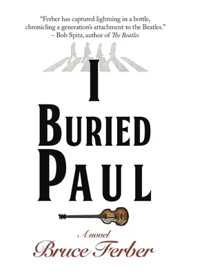 Pochowałem Paula - I Buried Paul