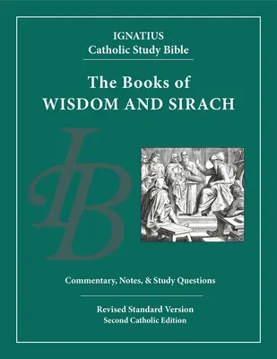 Mądrość i Syrach: Ignatius Catholic Study Bible - Wisdom and Sirach: Ignatius Catholic Study Bible