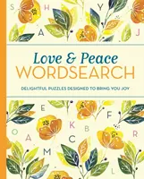 Love and Peace Wordsearch - zachwycające łamigłówki, które przyniosą ci radość - Love and Peace Wordsearch - Delightful Puzzles Designed to Bring You Joy