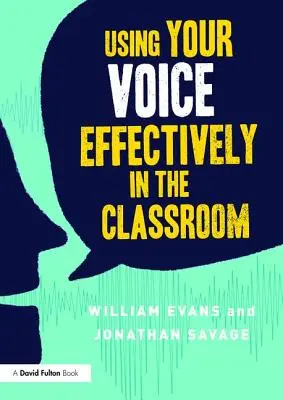 Skuteczne wykorzystanie głosu w klasie - Using Your Voice Effectively in the Classroom