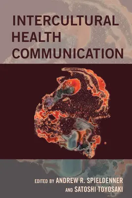 Międzykulturowa komunikacja zdrowotna - Intercultural Health Communication