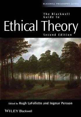 Przewodnik Blackwella po teorii etyki - The Blackwell Guide to Ethical Theory