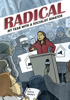 Radykalny: Mój rok z socjalistycznym senatorem - Radical: My Year with a Socialist Senator