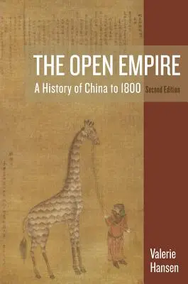 Otwarte imperium: Historia Chin do 1800 roku - The Open Empire: A History of China to 1800