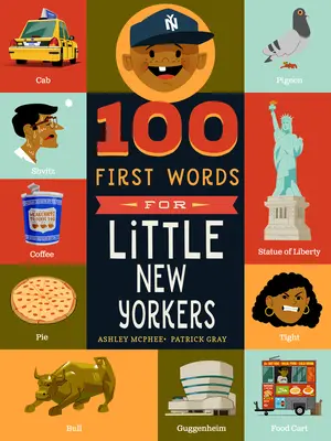 100 pierwszych słów dla małych nowojorczyków - 100 First Words for Little New Yorkers