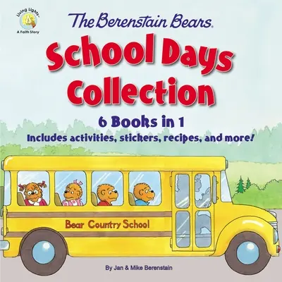 The Berenstain Bears School Days Collection: 6 książek w 1, zawiera ćwiczenia, naklejki, przepisy i wiele więcej! - The Berenstain Bears School Days Collection: 6 Books in 1, Includes Activities, Stickers, Recipes, and More!