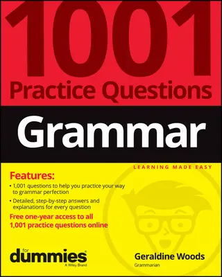 Gramatyka: 1001 praktycznych pytań dla opornych (+ bezpłatne ćwiczenia online) - Grammar: 1001 Practice Questions for Dummies (+ Free Online Practice)