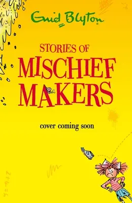 Opowieści o psotnikach - Stories of Mischief Makers