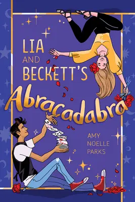 Abrakadabra Lii i Becketta - Lia and Beckett's Abracadabra