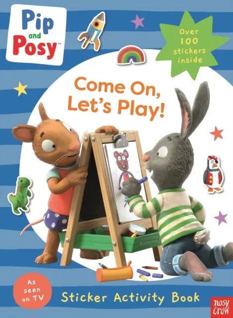 Pip i Posy: Chodź, pobawmy się! - Pip and Posy: Come On, Let's Play!