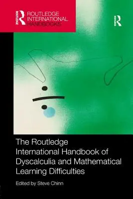 The Routledge International Handbook of Dyscalculia and Mathematical Learning Difficulties (Międzynarodowy podręcznik dyskalkulii i trudności w uczeniu się matematyki) - The Routledge International Handbook of Dyscalculia and Mathematical Learning Difficulties