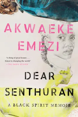 Drogi Senthuranie: Pamiętnik Czarnego Ducha - Dear Senthuran: A Black Spirit Memoir