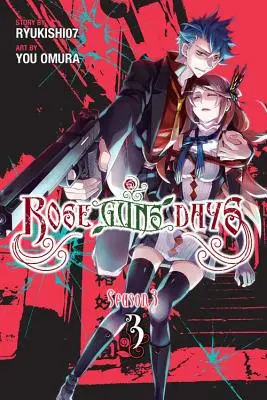 Rose Guns Days sezon 3, tom 3 - Rose Guns Days Season 3, Vol. 3