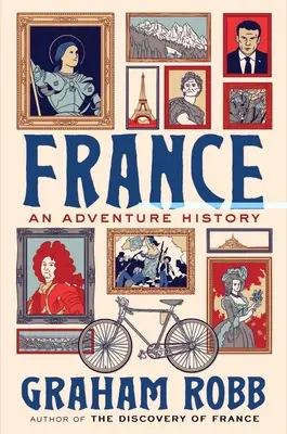 Francja: Przygodowa historia - France: An Adventure History