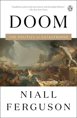 Doom: Polityka katastrofy - Doom: The Politics of Catastrophe