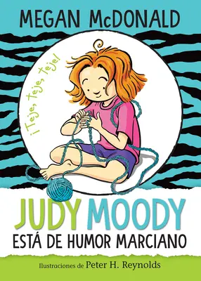 Judy Moody Est de Humor Marciano / Judy Moody Nastrojowy Marsjanin - Judy Moody Est de Humor Marciano/ Judy Moody Mood Martian