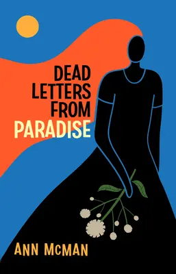 Martwe listy z raju - Dead Letters from Paradise