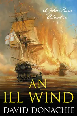 Chory wiatr: Przygoda Johna Pearce'a - An Ill Wind: A John Pearce Adventure