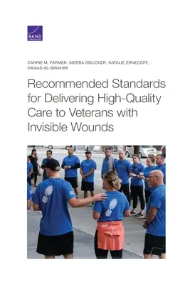 Zalecane standardy świadczenia wysokiej jakości opieki weteranom z niewidocznymi ranami - Recommended Standards for Delivering High-Quality Care to Veterans with Invisible Wounds