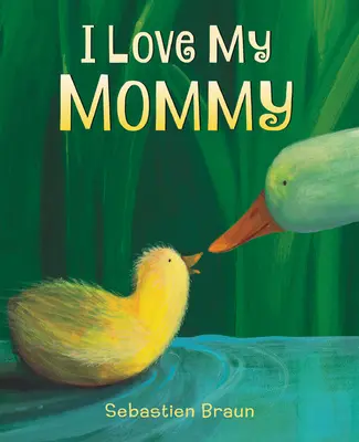 Kocham moją mamusię - I Love My Mommy