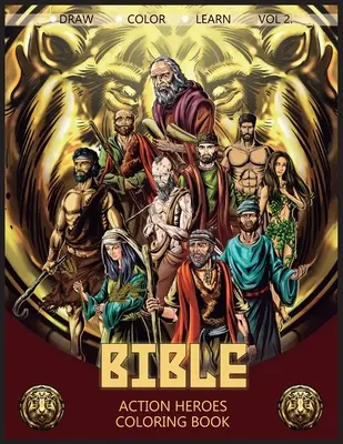 Biblia Action Heroes Vol. 2: Kolorowanka - Bible Action Heroes Vol. 2: Coloring Book